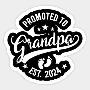 Promoted To Grandpa Est 2024 Fathers Day New Grandpa Sticker